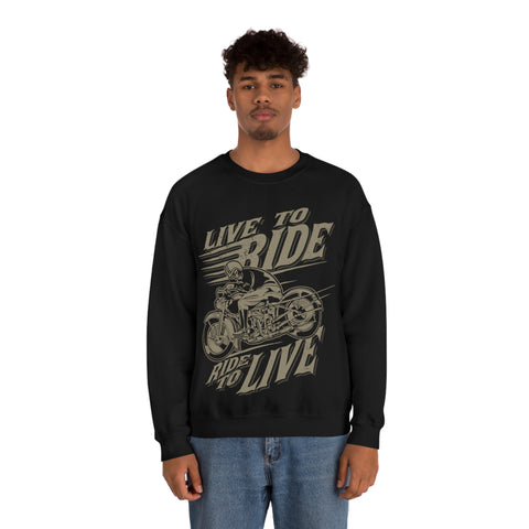 Live to Ride Sweatshirt