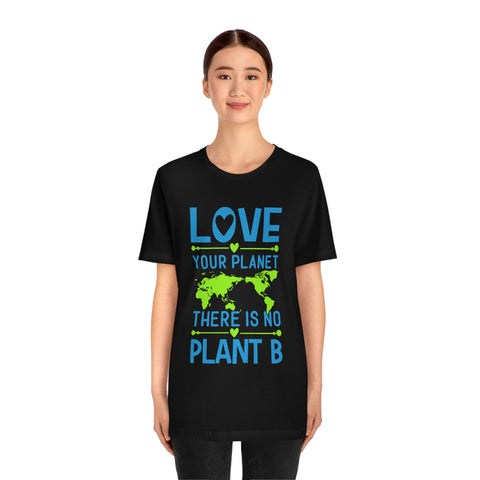 Love Your Planet T-shirt
