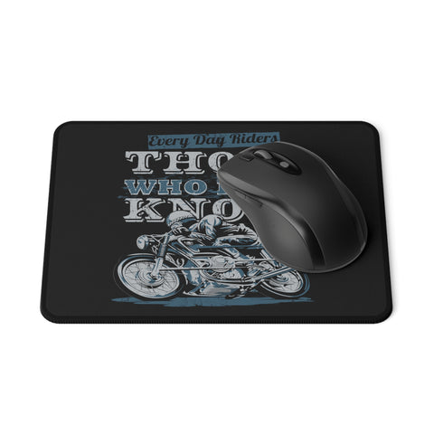 Everyday Riders Mouse Pad