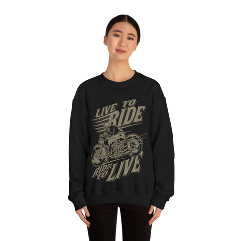 Live to Ride Sweatshirt