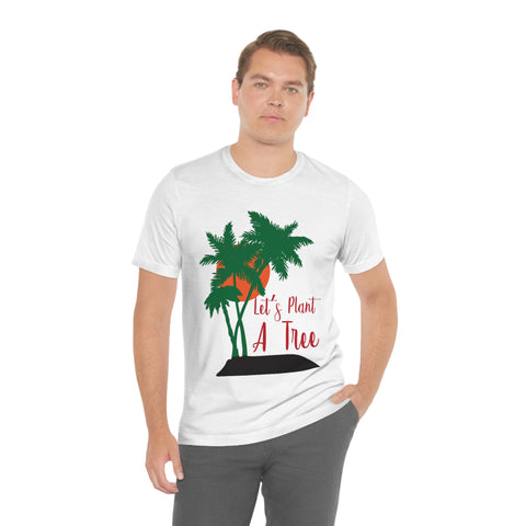 Plant a Tree T-shirt