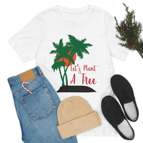 Plant a Tree T-shirt