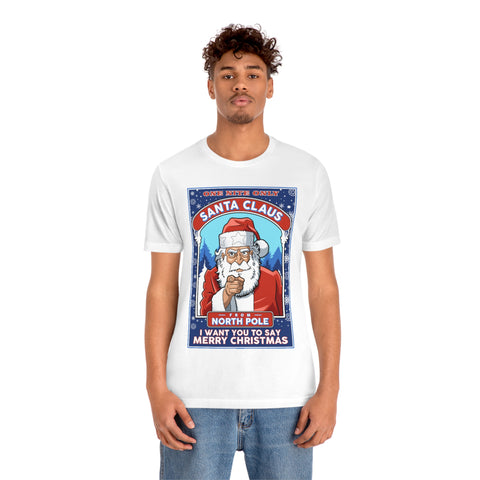 Santa Clause from North Pole T-shirt