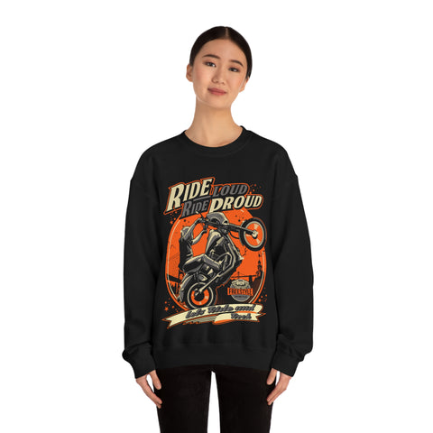 Ride Proud Sweatshirt